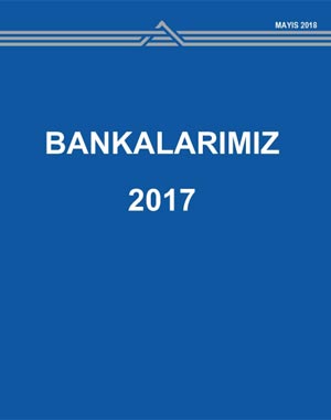 TÜRKİYE BANKALAR BİRLİĞİ: BANKALARIMIZ ( MAYIS 2018)