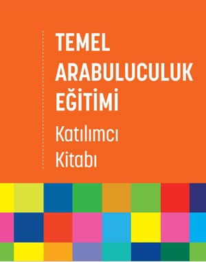 t.c. adalet bakanlığı: temel arabuluculuk eğitimi katılımcı kitabı