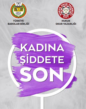 türkiye barolar birliği: kadına şiddete son