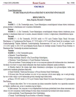 Ticaret Bakanlığı Piyasa Gözetimi ve Denetimi Yönetmeliği 1 Nisan 31086 Resmi Gazete