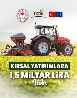TARIM VE KIRSAL KALKINMAYI DESTEKLEME BAŞVURU ÇAĞRI İLANLARI