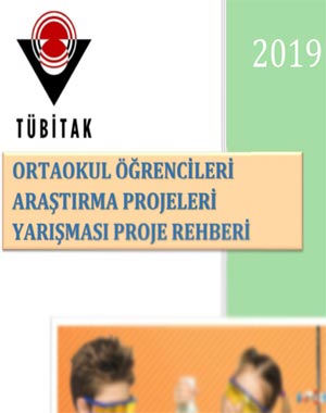 tübitak: ortaokul öğrencileri araştırma projeleri yarışması proje yarışması-2019
