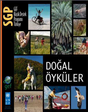 Türkiye Ormancılar Derneği GEF SGP destekli “Doğal Öyküler”