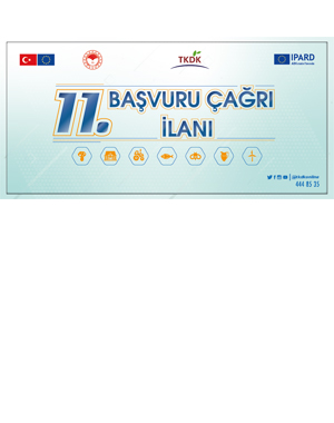 Tarım ve Kırsal Kalkınmayı Destekleme Kurumu 14 Ocak 2022 tarihli IPARD II Programı On Birinci Başvuru Çağrı İlanı