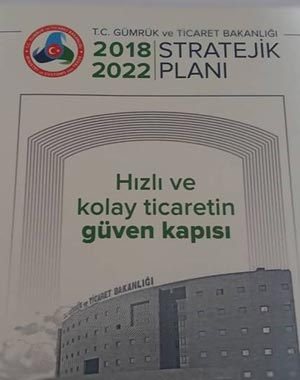 T.C. TİCARET BAKANLIĞI: 2018-2022 STRATEJİK PLANI