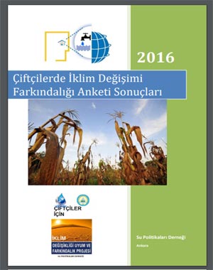 Su Politikaları Derneği: Çiftçiler iklim değişimi etkilerinin farkında mı ?