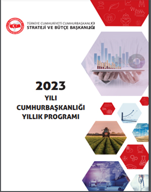 2023 yılı Cumhurbaşkanlığı Yatırım Program 25.10.2022 Resmi Gazete